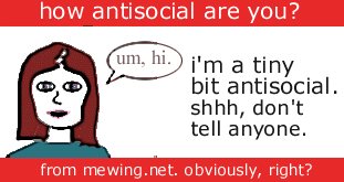 How antisocial are you?