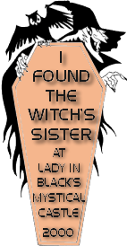 The witch's sister.